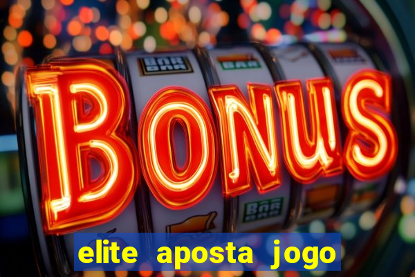 elite aposta jogo do bicho